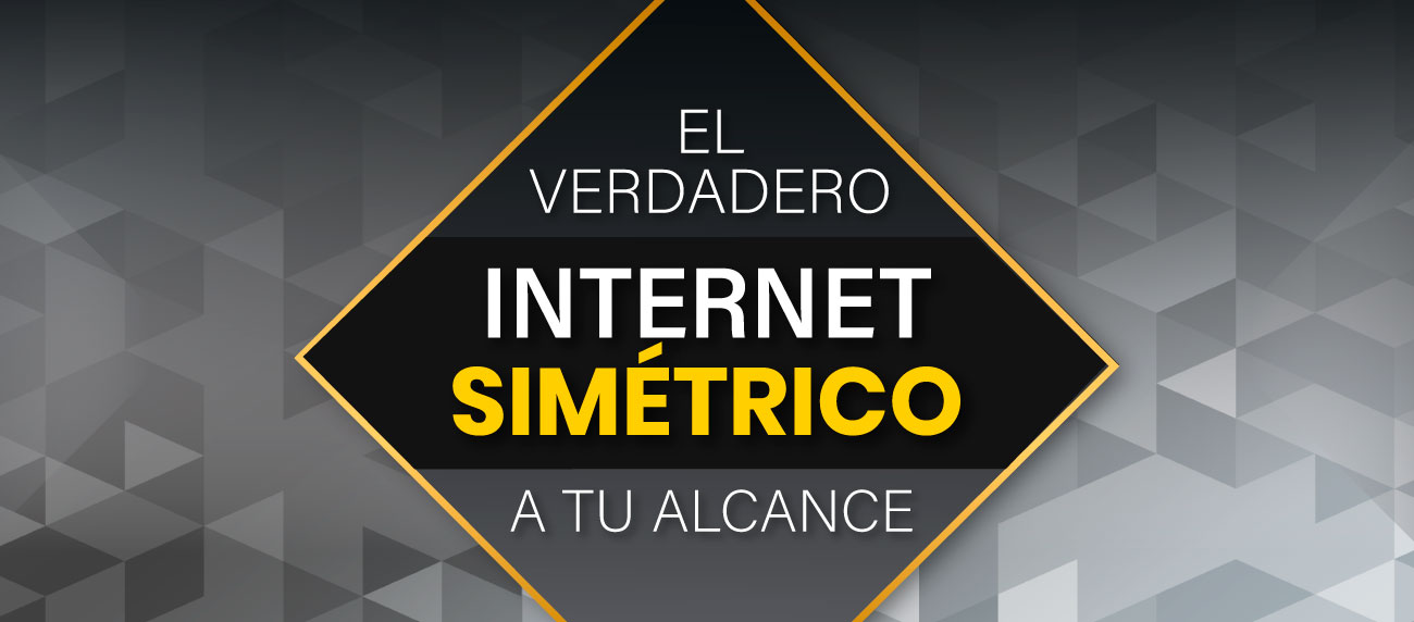 El verdadero internet simÉtrico